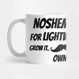 Noshember is For Lightweights. (Stache) Mug